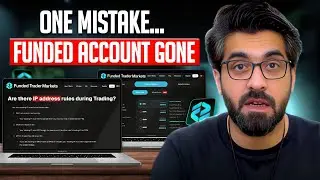 🚨 FTM Trading IP Rule EXPLAINED | ❌ Don&rsquo;t Make This Mistake & Lose Your Funded Account!