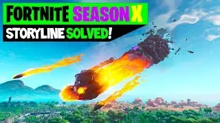 Fortnite Season X Storyline Solved and Explained! - 