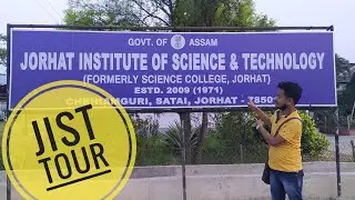 jorhat institutie of science & technology // jist // college tour // ANUVOB BLOGS