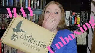 Bookish Unboxing | Expect the Unexpected | May Owlcrate 2021