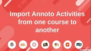 Import Annoto Activities from one course to another