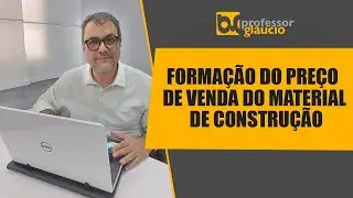Formação do Preço de Venda do Material de Construção