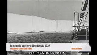 La grande barriera di ghiaccio filmato del 1927