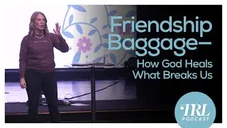 Friendship Baggage: How God Heals What Breaks Us | Marian Jordan Ellis