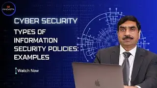 31 - Types of Information Security Policies: Examples