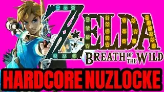 Legend of Zelda BOTW and TOTK HARDCORE NUZLOCKE