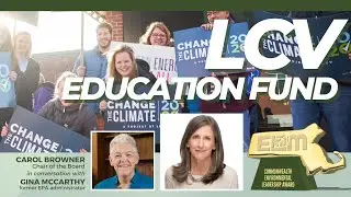 League of Conservation Voters Education Fund Receives Commonwealth Environmental Leadership Award