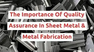 Quality Assurance in Sheet Metal Operations