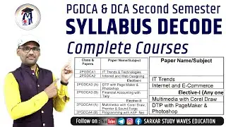 Complete Courses PGDCA & DCA Second Semester | Syllabus Decode By Arvind