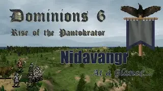 Dominions 6 - MA Nidavangr Strategy at a Glance