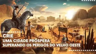 Wild West Dynasty - Crie e Desenvolva uma Cidade Pr&oacute;spera Superando os Perigos do Velho Oeste
