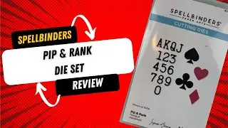 Spellbinders Pip & Rank die set Review