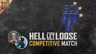 Competitive HLL: VLK ⚔️ BFTB | #hellletloose ECL Match