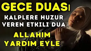 GECE OKUNAN MUCİZEVİ DUA | Bolluk, Zenginlik ve İlahi Koruma 🤲✨