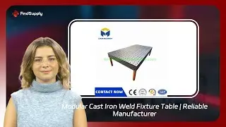 Modular Cast Iron Weld Fixture Table | Reliable Manufacturer