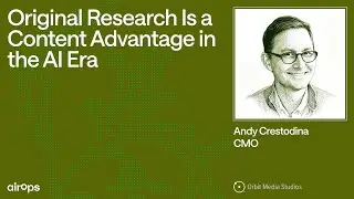 Original Research Is a Content Advantage in the AI Era | AirOps & Andy Crestodina