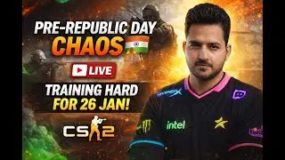 PRE&ndash;Republic Day Warm-Up: Training My Aim for 26 Jan 🇮🇳😂 | CS2 Live