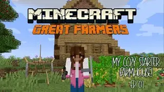 Building My Starter Farmhouse After Losing Everything! Great Farmers Modpack Ep. 2 (Minecraft)