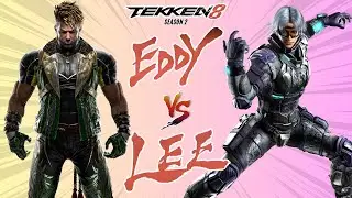 Eddy vs Lee THE CLASH OF STYLES - Tekken 8 Hype Match