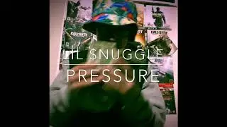 Lil $nuggle Pressure (prod.AWFLEE WCKD)