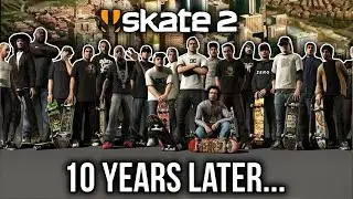 Skate 2 in 2019! 10 YEARS LATER!