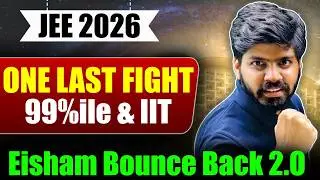 JEE 2026 : Get 99%ile & IIT ⚡| eSaral Bounce Back 🔥| JEE Mains April Attempt Strategy 2026