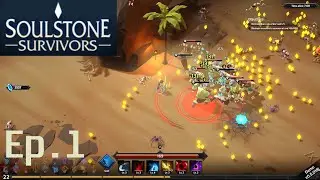 Soulstone Survivors (Demo) - Gameplay Walkthrough Ep.1 Swinging My Sword Nonstop  | No Commentary |