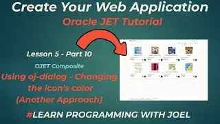 Oracle JET (v11) - Lesson 5 - Part 11 - OJET Composite - Changing the icon's color(Another Approach)