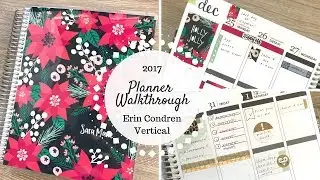 2017 Planner Walkthrough | Erin Condren Vertical | HUGE Transformation!!! |