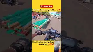 😱😱Garib ki HELP🙏RIDER BHI #freetv2 #uk07rider