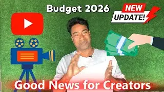 Good News : YouTube Content Creation Labs in 15000 School & 500 College & Orange Economy Budget 2026