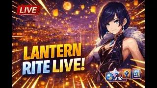 Lantern Rite Story Playthrough LIVE 🌙 | Quests, Rewards & Chill Chat | Genshin Impact