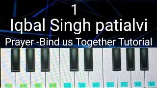 Bind us Together / School Prayer Song Tutorial 