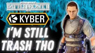 I have a new MAIN on Battlefront 2 Kyber...