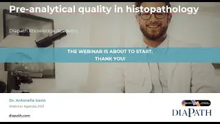 Diapath - webinar - Pre-analytical quality in histopathology