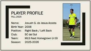 Josueh - Fall 2025 - Highlights and Player Profile (U-19)