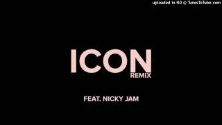 ICON (Entended Full Remix) Jaden Smith (feat. Nicky Jam)