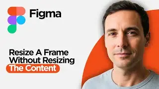 How to Resize a Frame Without Resizing the Content in Figma (2026 Full Guide)