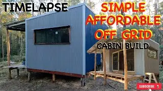 Timelapse of a simple, affordable off grid cabin build in the Australian bush
