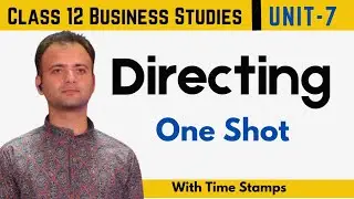 Directing Class 12 Business Studies | Complete Explanation with Examples Board Exams 2025-2026