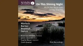 3 Songs, Op. 10: No. 2, Sleep Now (Arr. R. William for Voice & Strings)