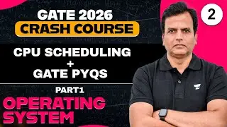 Operating System 02 | CPU Scheduling Part 1 | FCFS, SJF, SRTF, HRRN with PYQs | Khaleel Ahmad Sir
