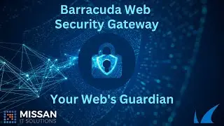 Barracuda Web Security Gateway | Missan IT Solutions