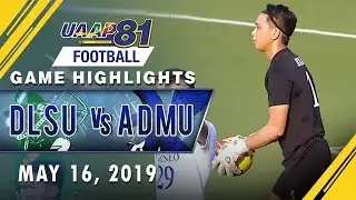UAAP 81 MF Finals: DLSU vs. ADMU | Game Highlights | May 16, 2019
