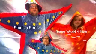 The Starfish Strut