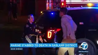Camp Pendleton-based Marine killed in double-stabbing in San Diego I ABC7