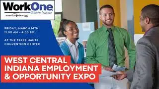 West Central Indiana Employment & Opportunity Expo