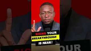 PROPHETIC SIGNS YOUR BREAKTHROUGH IS NEAR #breakthrough #mizmzwakhetancredi
