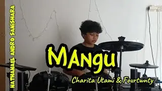 Mangu - Charita Utami & Fourtwnty - Drum Cover || NAS