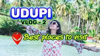 UDUPI TRAVEL VLOG|FAMOUS SPOT IN UDUPI|HANGING BRIDGE| Travel with Neha
